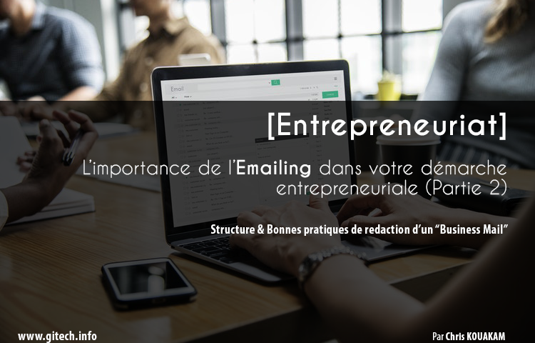 Emailing - Structure & Bonnes pratiques de rédaction d’un “Business Mail”