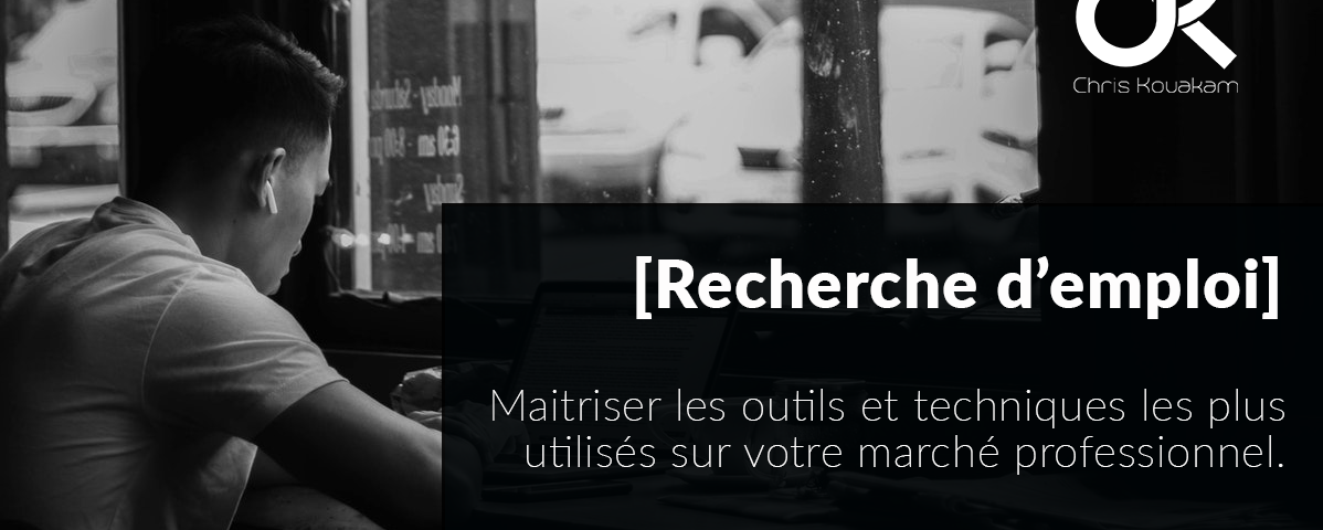 Maîtriser les outils et techniques utilisé sur votre marché professionnel