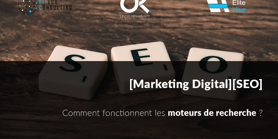 Comment fonctionnent les moteurs de recherche ?